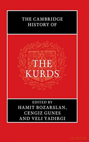 Cambridge History Of The Kurds - Hamit Bozarslan [KSIĄŻKA]