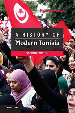 History Of Modern Tunisia - Kenneth Perkins [KSIĄŻKA]