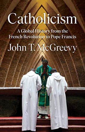 Catholicism - John T Mcgreevy [KSIĄŻKA]