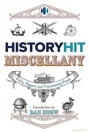 History Hit Miscellany Of Facts - History Hit [KSIĄŻKA]