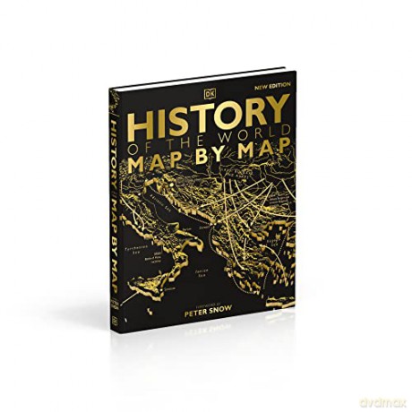 History Of The World Map By Map - Dk [KSIĄŻKA]