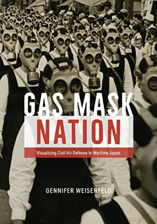 Gas Mask Nation - Gennifer Weisenfeld [KSIĄŻKA]