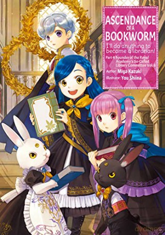 Ascendance Of A Bookworm Part 4 Volume [KSIĄŻKA]