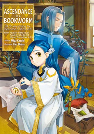 Ascendance Of A Bookworm Part 4 Volume 8 - Miya Kazuki [KSIĄŻKA]