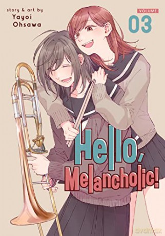 Hello Melancholic Vol 3 - Yayoi Ohsawa [KSIĄŻKA]