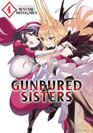 Gunbured Sisters Vol 4 - Wataru Mitogawa [KSIĄŻKA]