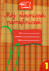 Mój słowniczek pamiętniczek 1 - Zuzanna Zbróg [KSIĄŻKA]