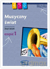 Muzyka Muzyczny świat SP kl.4-6 ćwiczenia cz.1 - Teresa Wójcik [KSIĄŻKA]
