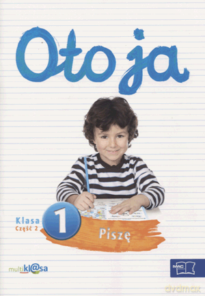 Oto ja Piszę kl.1 ćwiczenia cz.2 Edukacja wczesnoszkolna - Jadwiga Tabor [KSIĄŻKA]