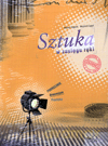 Plastyka Sztuka w zasięgu ręki GIMN kl.1-3 podręcznik - Dariusz Stępień,Wojciech Sygut [KSIĄŻKA]