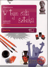 Plastyka W tym cała sztuka GIMN kl.1-3 podręcznik - Jerzy Gumuła [KSIĄŻKA]