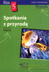 Przyroda Spotkania z przyrodą SP kl.5 podręcznik [KSIĄŻKA]