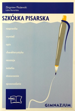 Szkółka pisarska - Zbigniew Płażewski,Lidia Barańska [KSIĄŻKA]