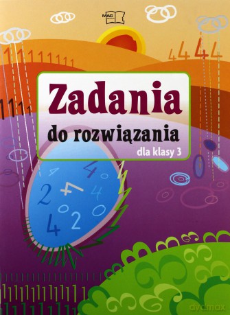 Zadania do rozwiązania kl.3 materiały dodatkowe Edukacja wczesnoszkolna - Andrzej Pustuła [KSIĄŻKA]