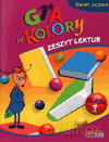 Gra w kolory kl.1 Zeszyt lektur Edukacja wczesnoszkolna - Barbara Mazur, Katarzyna Zagórska [KSIĄŻKA]
