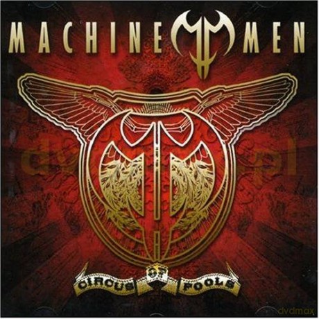 Machine Men: Circus Of Fools [CD]