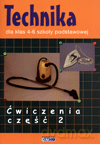 Technika SP kl.4-6 ćwiczenia cz.2 - Krzysztof Mincewicz [KSIĄŻKA]