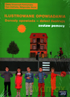 Ilustrowane opowiadania Dorosły opowiada - dzieci ilustrują Zestaw pomocy - Małgorzata Skura,Edyta Gruszczyk-Kolczyńska,Ewa Zielińska [KSIĄŻKA]