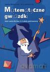 Matematyka Matematyczne gwiazdki SP kl. 4-6 zbiór zadań - Jerzy Bednarczuk,Joanna Bednarczuk [KSIĄŻKA]