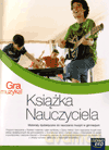 Muzyka Gra muzyka GIMN kl.1-3 książka nauczyciela [KSIĄŻKA]