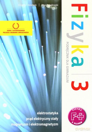 Fizyka z Plusem GIMN kl.1-3 podręcznik cz.3 - Krzysztof Horodecki,Artur Ludwikowski [KSIĄŻKA]