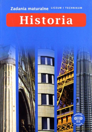 Historia LO kl.1-3 Zadania maturalne - Panimasz K.,KUBACKA M. [KSIĄŻKA]