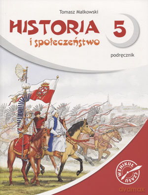 Historia Wehikuł czasu SP kl.5 podręcznik - Tomasz Małkowski [KSIĄŻKA]
