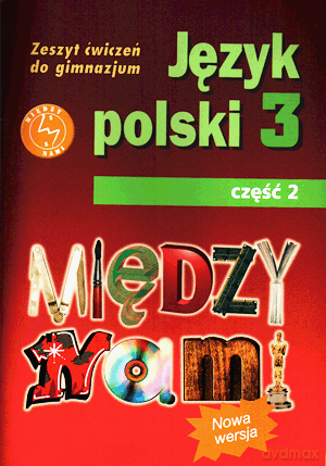 Język polski Między nami GIMN kl.3 ćwiczenia cz.2 - Agnieszka Łuczak,Ewa Prylińska [KSIĄŻKA]