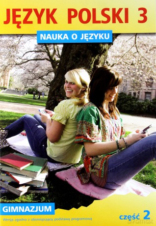 Język polski Nauka o języku GIMN kl.3 ćwiczenia cz.2 - Piotr Borys,Beata Fiszer,Anna Halasz,Małgorzata Hajduk [KSIĄŻKA]