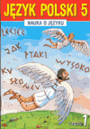 Język polski Nauka o języku SP kl.5 ćwiczenia cz.1 - D. Różek,D.Chwastniewska [KSIĄŻKA]