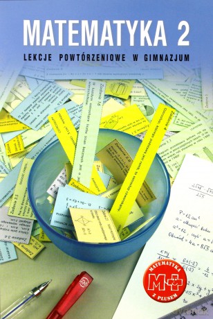 Matematyka z Plusem GIMN kl.2 Lekcje powtórzeniowe - Marzenna Grochowalska [KSIĄŻKA]