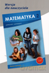 Matematyka z Plusem GIMN kl.2 podręcznik Wersja dla nauczyciela - Praca Zbiorowa Pod Redakcją M. Dobrowolskiej [KSIĄŻKA]