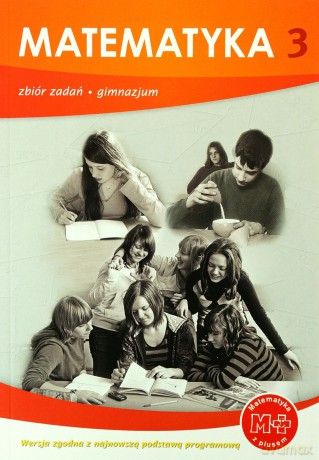 Matematyka z Plusem GIMN kl.3 zbiór zadań - M. Braun [KSIĄŻKA]