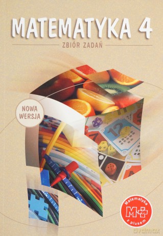 Matematyka z Plusem SP kl.4 zbiór zadań - Zarzycki Piotr,Braun Marcin,Zarzycka Krystyna [KSIĄŻKA]