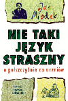 Nie taki język straszny. - J. Miodek [KSIĄŻKA]