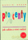 Procenty Jak sobie z nimi radzić - Braun [KSIĄŻKA]