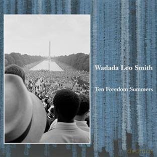 Wadada Leo Smith: Ten Freedom Summers [4CD]