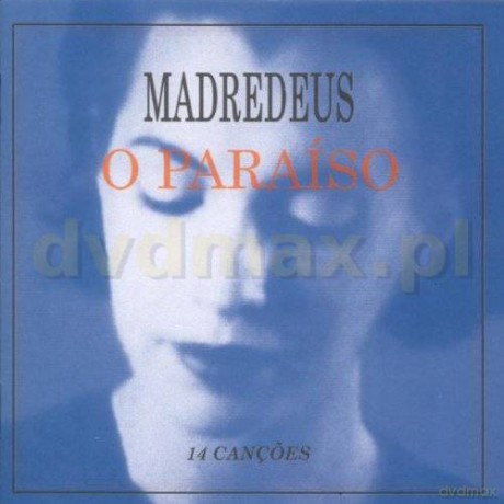 Madredeus: O Praiso [CD]