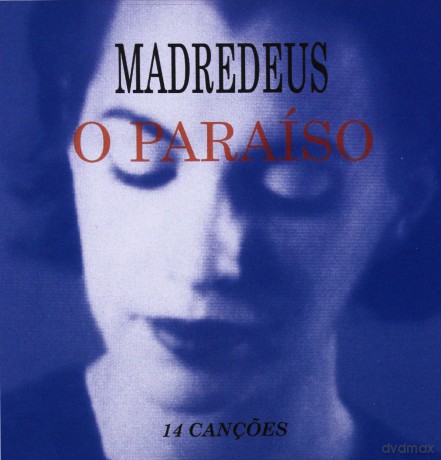Madredeus: O Praiso [CD]