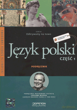 Język polski Odkrywamy na nowo ZSZ kl.1 podręcznik - Jolanta Kusiak [KSIĄŻKA]