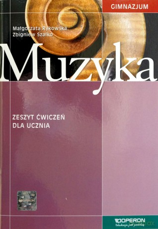 Muzyka GIMN kl.1-3 ćwiczenia - Małgorzata Rykowska,Zbigniew Szałko [KSIĄŻKA]