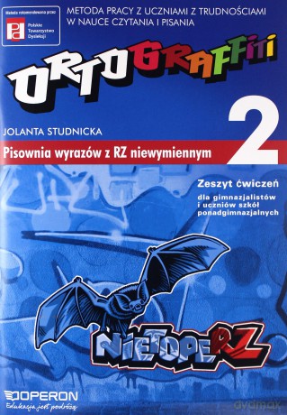 Ortograffiti 2 Pisownia wyrazów z rz niewymiennym GIMN i LO kl.1-3 ćwiczenia - Studnicka Jolanta [KSIĄŻKA]