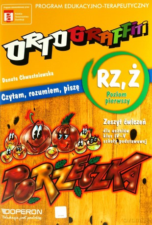 Ortograffiti RZ-Ż Poziom pierwszy SP kl.4-5 ćwiczenia - Chwastniewska Danuta [KSIĄŻKA]