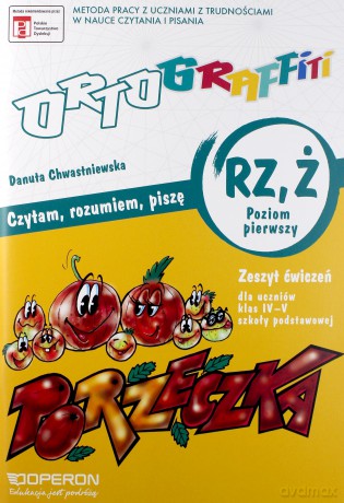 Ortograffiti RZ-Ż Poziom pierwszy SP kl.4-5 ćwiczenia - Chwastniewska Danuta [KSIĄŻKA]