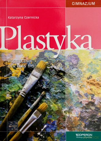 Plastyka GIMN kl.1-3 podręcznik - Katarzyna Czernicka [KSIĄŻKA]
