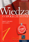 Wiedza o społeczeństwie GIMN kl.1-3 ćwiczenia cz.1 - Elżbieta Dobrzycka,Krzysztof Makara [KSIĄŻKA]