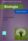 Biologia GIMN kl.1 ćwiczenia - Barbara Klimuszko,Helena Jędrasik [KSIĄŻKA]