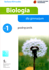 Biologia GIMN kl.1 podręcznik - Barbara Klimuszko [KSIĄŻKA]