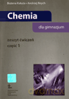 Chemia GIMN kl.1-3 ćwiczenia cz.1 - Bożena Kałuża,Andrzej Reych [KSIĄŻKA]