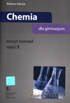 Chemia GIMN kl.1-3 ćwiczenia cz.3 [KSIĄŻKA]